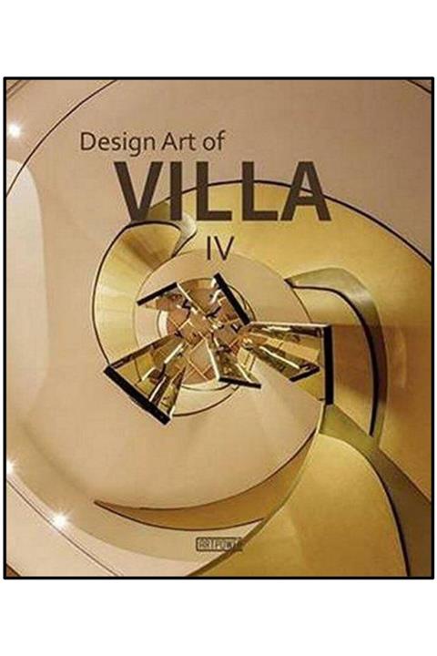 ARTPOWER PUBLISHING Design Art Of Villa Iv (mimarlık; Villa Tasarım Ve Detayları)