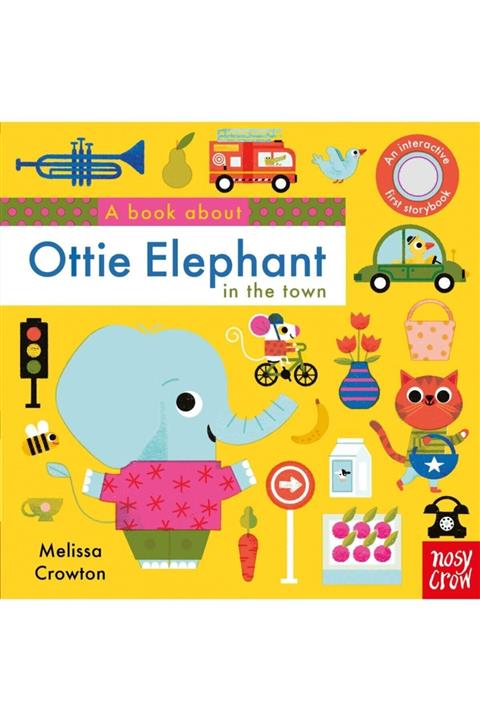 Nosy Crow Book About Ottie Elephant Town