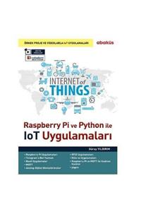 Abaküs Kitap Raspberry Pi Ve Python Ile Iot Uygulamaları