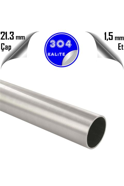 PÇS Paslanmaz Paslanmaz Çelik Boru 21 X 1,5 Mm (1 METRE)
