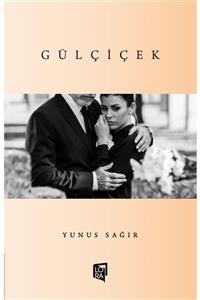 Lora Yayıncılık Yunus Sağır - Gülçiçek