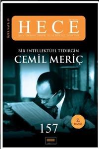 Hece Yayınları Dergi Hece Aylık Edebiyat Dergisi - Cemil Meriç Özel Sayısı : Sayı 157 ( Yenilenmiş Baskı )