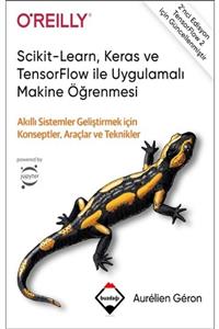 Miyar Scikit-learn, Keras Ve Tensorflow Ile Uygulamalı Makine Öğrenmesi (ciltli)