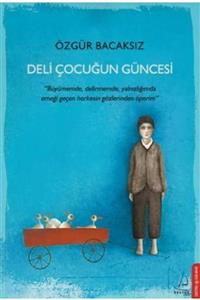 Destek Yayınları Deli Çocuğun Güncesi | Özgür Bacaksız |