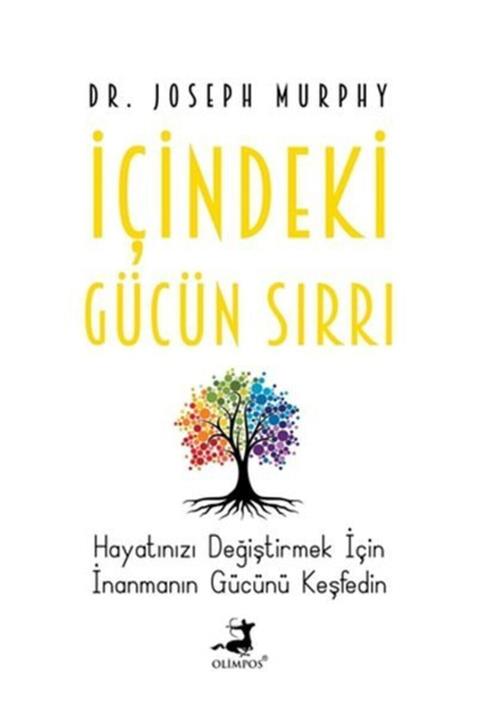 Olimpos Yayınları İçindeki Gücün Sırrı
