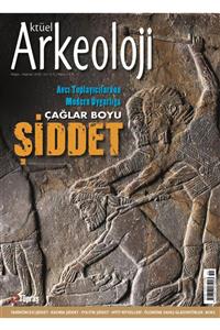 Aktüel Arkeoloji Şiddet - 51. Sayı