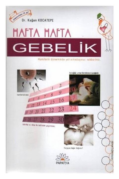Papatya Yayıncılık Hafta Hafta Gebelik