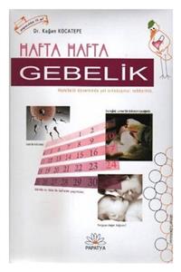 Papatya Yayıncılık Hafta Hafta Gebelik