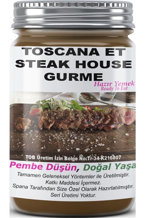 SPANA Toscana Et Steak House Gurme Ev Yapımı Katkısız 330gr