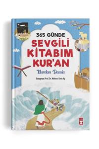 Timaş Çocuk 365 Günde Sevgili Kitabım Kur'an Ciltli