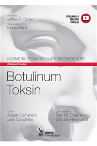 Dünya Tıp Kitabevi Kozmetik Dermatolojide Prosedürler: Botulinum Toksin