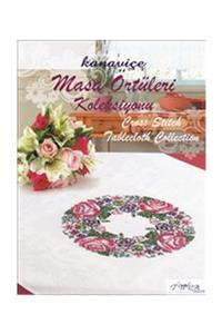 Tuva Yayıncılık Kanaviçe Masa Örtüleri Koleksiyonu - Cross Stitch Tablecloth Collection - Kolektif