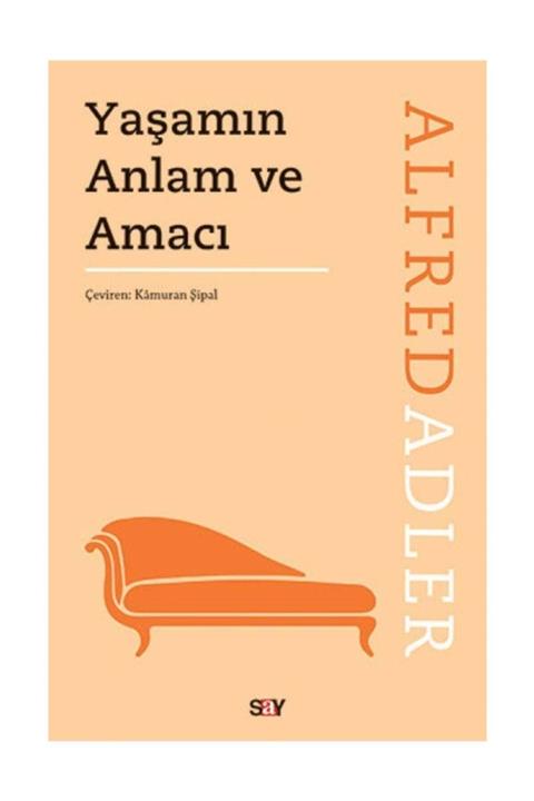 Say Yayınları Yaşamın Anlam ve Amacı