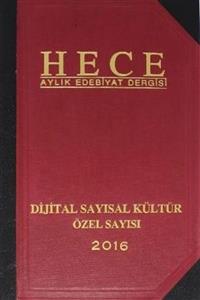 Hece Dergisi Hece Aylık Edebiyat Dergisi Dijital Sayısal Kültür Özel Sayısı: 234-235-236 (ciltli)