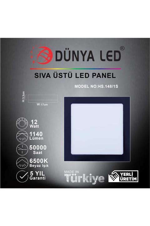 DÜNYA LED Hs.148/1s 12w Sıva Üstü Siyah Kasa Kare Led Panel 6500k Beyaz Işık