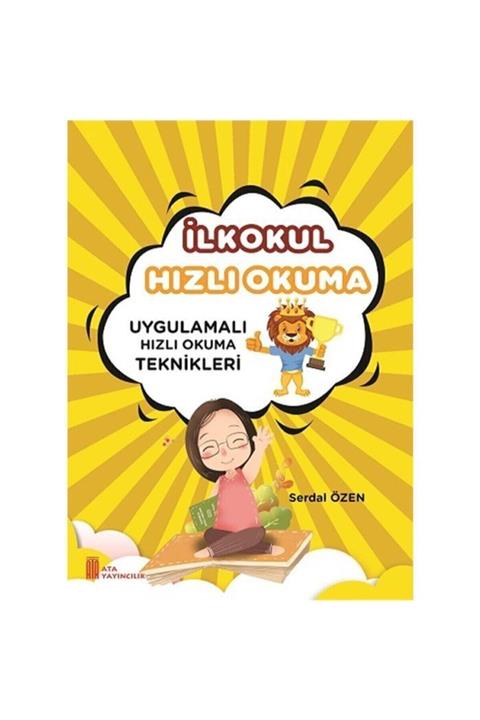 Ata Yayınları 1. Sınıf Ilkokul Hızlı Okuma Uygulamalı Hızlı Okuma Teknikleri