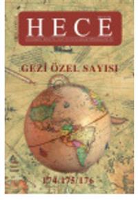 Hece Yayınları Dergi Hece Aylık Edebiyat Dergisi - Gezi Özel Sayısı : Sayı 174, 175, 176