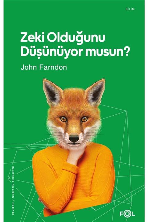 FOL Kitap Zeki Olduğunu Düşünüyor Musun  - John Farndon 9786257307741