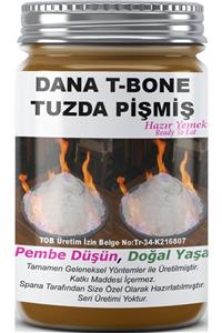 SPANA Dana T-bone Tuzda Pişmiş Ev Yapımı Katkısız 330gr