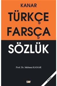 Say Yayınları Türkçe - Farsça Sözlük - Mehmet Kanar 9789754687736