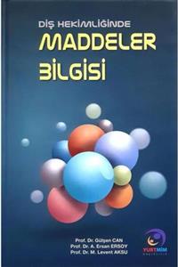 Yurtmim Yayıncılık Diş Hekimliğinde Maddeler Bilgisi