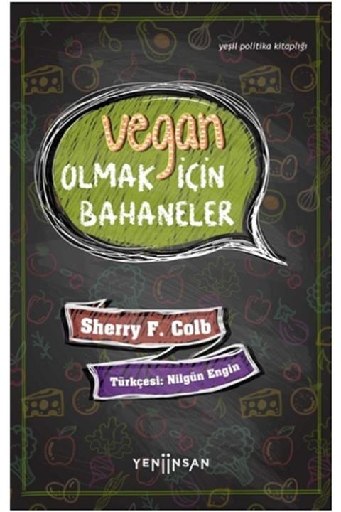 Yeni İnsan Yayınları Vegan Olmak Için Bahaneler