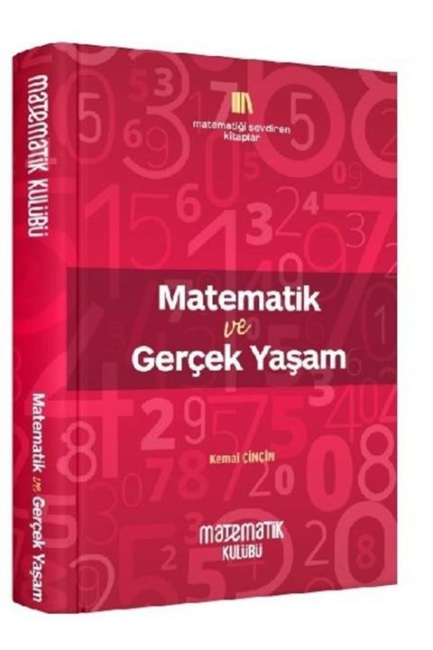 Matematik Kulübü Matematik Ve Gerçek Yaşam