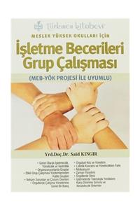 Türkmen Kitabevi Meslek Yüksek Okulları İçin İşletme Becerileri Grup Çalışması