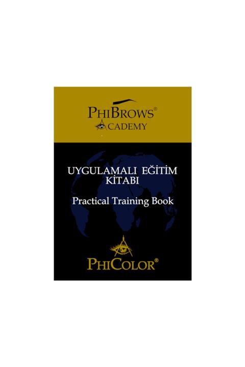 phibrows Ileri Seviye Phıbrows Uygulamalı Kalıcı Makyaj Eğitim Kitabı