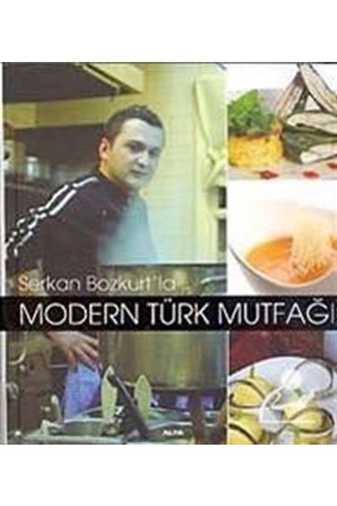Alfa Yayınları Serkan Bozkurt'la Modern Türk Mutfağı