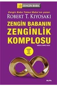Alfa Yayınları Zengin Babanın Zenginlik Komplosu Robert T. Kiyosaki