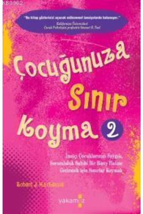 Yakamoz Yayınları Çocuğunuza Sınır Koyma - 2