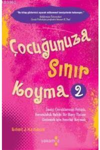 Yakamoz Yayınları Çocuğunuza Sınır Koyma - 2