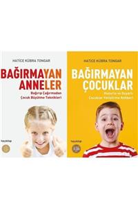 HAYY Hatice Kübra Tongar 2 Kitap Set Bağırmayan Anneler, Bağırmayan Çocuklar