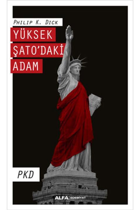 Alfa Yayınları Yüksek Şato Daki Adam