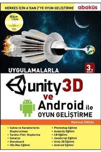 Abaküs Yayınları Unity 3d-2d Ve Android Ile Oyun Geliştirme Mehmet Ünsal 9786059129039