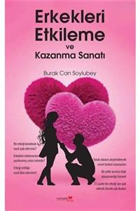 Romantik Kitap Erkekleri Etkileme Ve Kazanma Sanatı