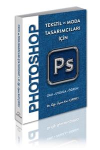 Alternatif Yayıncılık Tekstil Ve Moda Tasarımcıları Için Photoshop