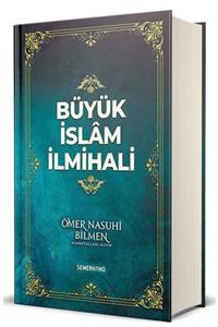 Semerkand Kitap Büyük Islam Ilmihali Ciltli - Ömer Nasuhi Bilmen Efendi