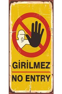 Hayat Poster Girilmez No Entry (10 Cm X 20 Cm) Mini Retro Ahşap Poster