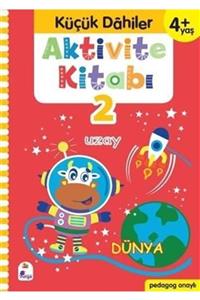 İndigo Kitap Küçük Dahiler Aktivite Kitabı 2 (4+ Yaş) (pedagog Onaylı)