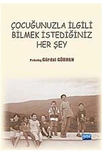 Nobel Akademik Yayıncılık Çocuğunuzla Ilgili Bilmek Istediğiniz Her Şey