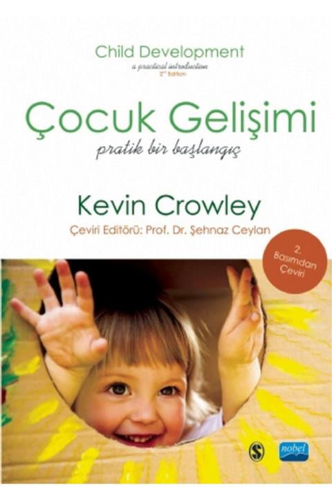 Nobel Akademik Yayıncılık Çocuk Gelişimi / Child Development - Kevin Crowley