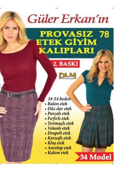 Dilem Yayınları Güler Erkan Etek Giyim Kalıpları 34-54 Beden No: 78