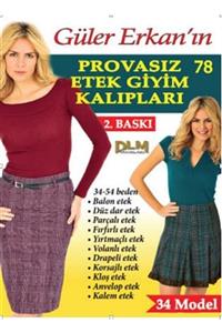 Dilem Yayınları Güler Erkan Etek Giyim Kalıpları 34-54 Beden No: 78