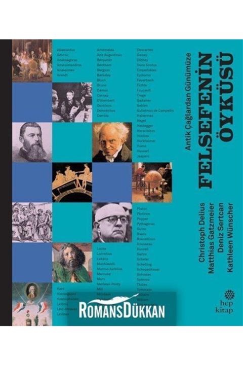 Hep Kitap Antik Çağlardan Günümüze Felsefenin Öyküsü - Ciltli