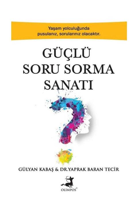 Olimpos Yayınları Güçlü Soru Sorma Sanatı