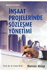 Birsen Yayınevi İnşaat Projelerinde Sözleşme Yönetimi