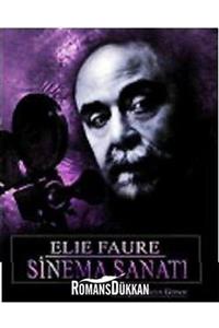 Es Yayınları Sinema Sanatı ''elie Faure''