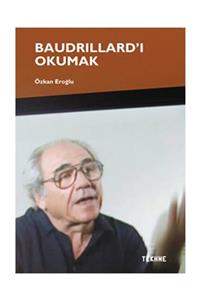 Tekhne Yayınları Baudrillard'ı Okumak